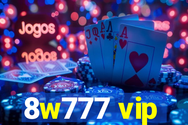 8w777 vip